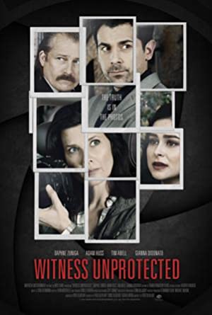 Witness Unprotected (2018) starring Daphne Zuniga on DVD on DVD